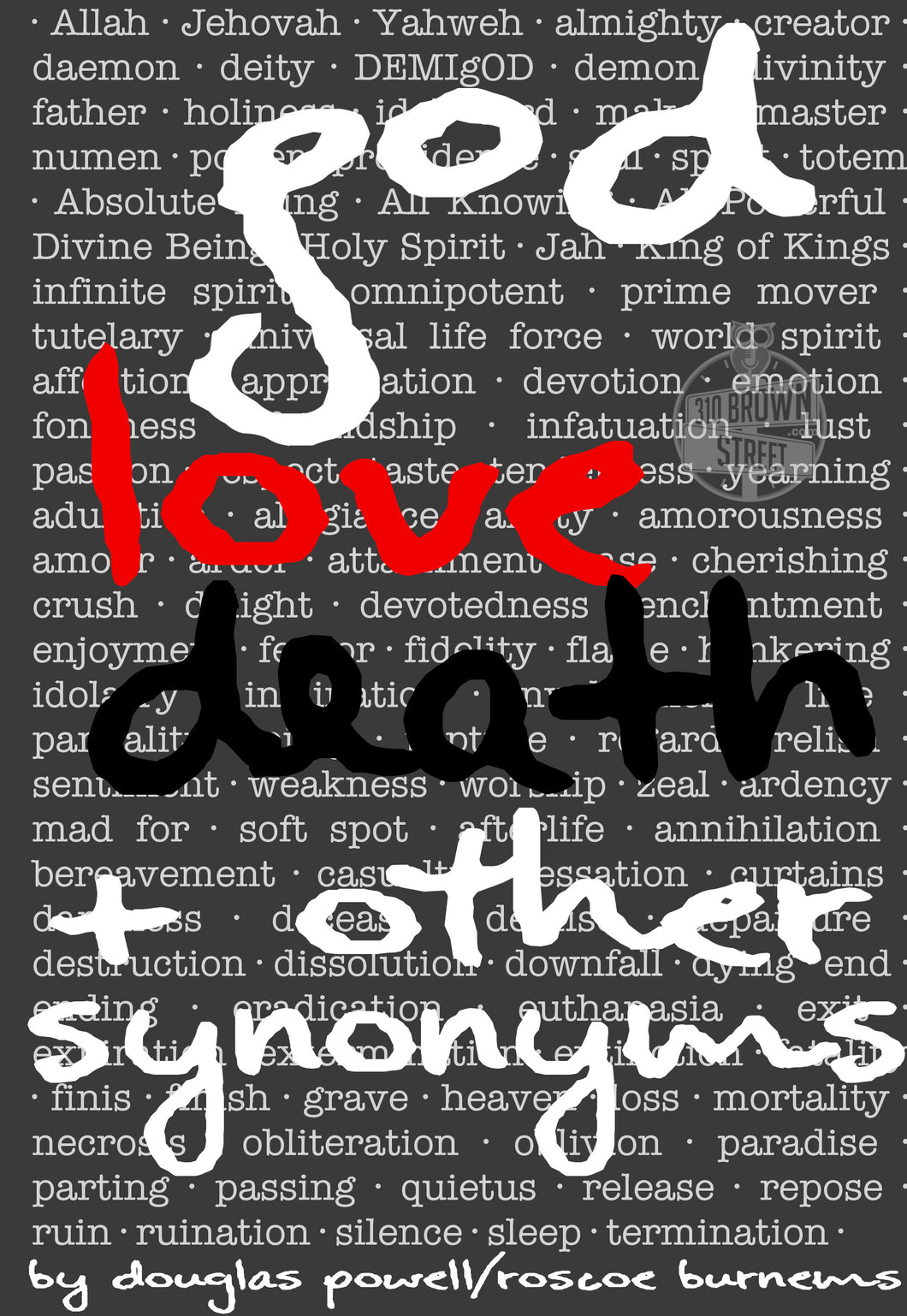 god, love, death & other synonyms