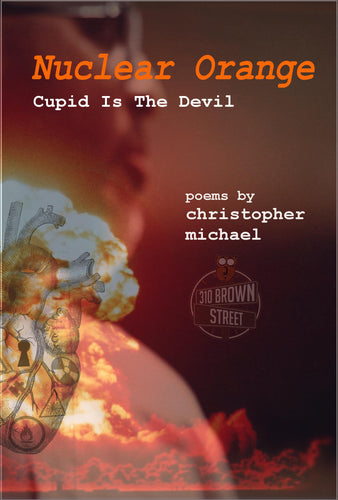 Nuclear Orange: Cupid Is The Devil