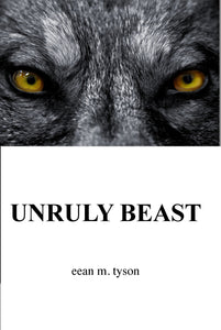 Unruly Beast